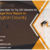 Garage Door Repair Washington County