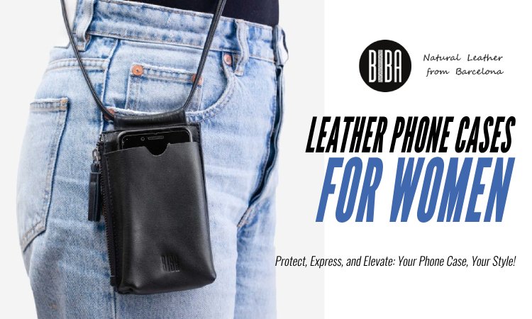 Leather Phone Cases for Women