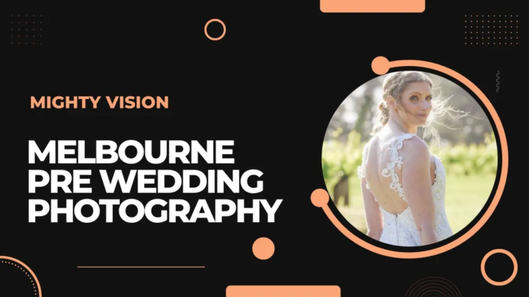 Capturing Love in Melbourne: Enchanting Pre-Wedding Photography with Mighty Vision
