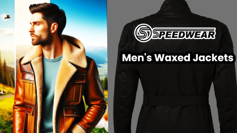 Styling Men's Waxed Jackets