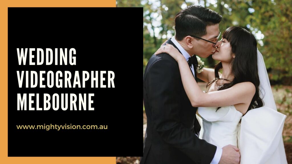 Preserve Your Special Day with a Wedding Videographer in Melbourne