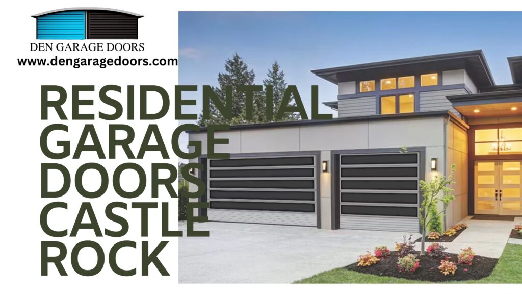 Residential garage doors Castle Rock