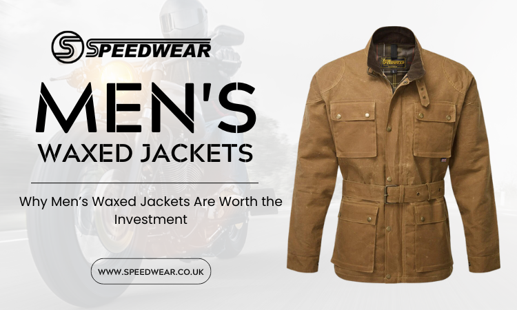 Men’s waxed jackets