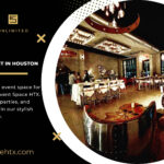 How to Find the Perfect Venue for Your Event in Houston