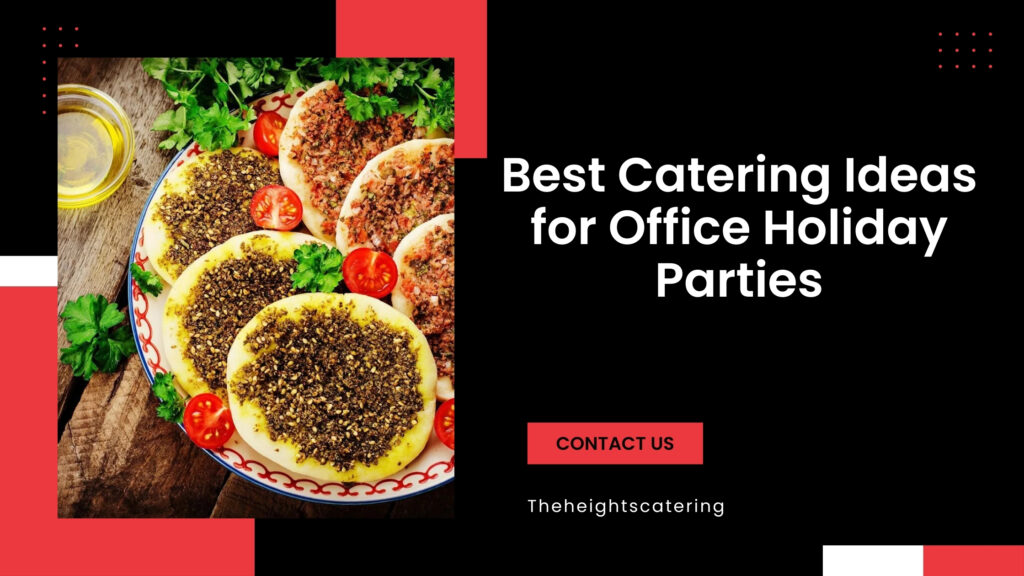 Elevating Office Holiday Parties with Flavor and Style